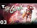 The Gunk | Playthrough 03 - Chapter 2: Fungal Jungle