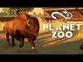 American Bison Base! - Planet Zoo (Franchise) - Part 4