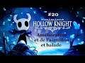Hollow Knight #20 - Amélioration et de l'aiguillon et balade