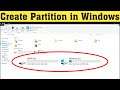 How to create Partition on Windows 10 | Partition Hard Drives