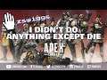 I didn't do anything except die - zswiggs on Twitch - Apex Legends Full Game