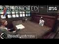 Return to the Tower 1 - Dishonored [Part 14]