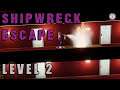 Shipwreck Escape I Level 2 I Full Game play
