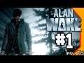Alan Wake Part #1 เป็นแค่ฝันร้าย [UnZeb]