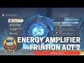 Energy Amplifier Fruition Event Act 2 Genshin Impact