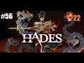 Hades - Episode 56 - Température 22 [FR Playthrough]