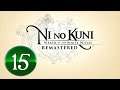Ni No Kuni Remastered -- PART 15 -- Two Tales of Wonder
