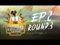 PUBG THE KING OF BATTLEGROUNDS EP2 Round 3