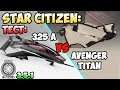 Star Citizen: Тест: 325a VS Avenger Titan