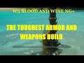 The Witcher 3 , New Game Plus , Blood And Wine , The Toughest Armor and Weapons Build