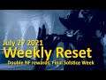 Weekly Reset: Double NF Loot, Final Solstice Week (July 27 2021 - Destiny 2)