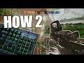 How 2 Mouse And Keyboard - Rainbow Six Siege
