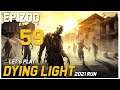 Let's Play Dying Light 2021 Run - Epizod 59