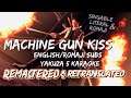 Machine Gun Kiss [FULL Singable English/Romaji Lyrics] - Yakuza 5 Karaoke