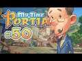 🔨 My Time At Portia - Let's Play #50【 Deutsch 】-  Neue Straßenlampen
