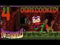 Nefarious - Part 4 - Ogrecooked!