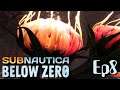 Subnautica Below Zero - Ep8: Too Many Tentacles!!