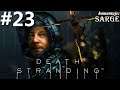 Zagrajmy w Death Stranding PL odc. 23 - Zaskakujące realia