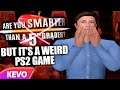 Are You Smarter Than A 5th Grader but it's a weird PS2 game