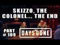 Days Gone how to kill Skizzo, Colonel Garret and complete the main story - Walkthrough Part 109