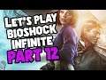 Let's Play Bioshock Infinite Part 12 - Shanty Town!