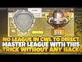 NO LEAGUE TO DIRECT MASTER LEAGUE IN CWL WITH THIS TRICK | CLASH OF CLANS | OP TRICK TO INCREASE LVL