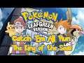 Pokémon LeafGreen - Episode 22:  The King of the Seas