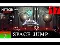 Metroid Dread playthrough ( Episode 17) / Space Jump /