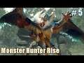 Monster Hunter Rise #5 นักพรตคลั่ง