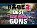 RAGE 2 | ALL GUNS RANKED! The Best (and Worst) Guns in the game