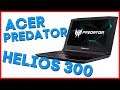 Besin zincirinin en tepesi! Acer Predator Helios 300