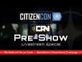 CitizenCon 2951 PRE-SHOW: Inhalte, Spekulationen & Erwartungen | Livestream Special [Deutsch/German]