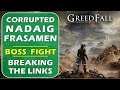 Defeat the Corrupted Nadaig Frasamen | Breaking the Links | Greedfall (Boss Fight Guide)