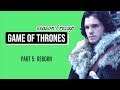 Game of Thrones Recap Season 1 | Part 5: Reborn | MindMineTV