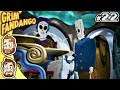 Grim Fandango - PART 22: A Lot of Explaining To Do | CHAD & RUSS