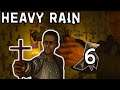 HEAVY RAIN 🌧️ PS5 Deutsch [FACECAM] #6: Kranke Menschen