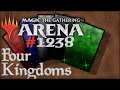 Let's Play Magic the Gathering: Arena - 1238 - Four Kingdoms