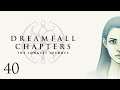 Dreamfall Chapters — Part 40 - The Rolling Man and the Wizard