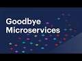 The Case Against Microservices