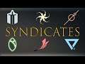 Everything about Syndicates  - [Warframe Guide]