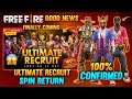 FREE FIRE ULTIMATE RECRUIT SPIN RETURN 😯 || OLD ELITE PASS RETURN || 100% CONFIRMED  || FF NEW EVENT