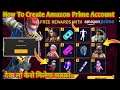 Free rewards with Amazon prime event | How to create amazon Prime account | Free fire new event