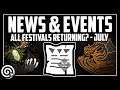 JULY NEWS - FESTIVALS COMING BACK! | MHW