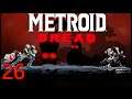 Metroid Dread: It's Knot A Big Issue - Episode 26