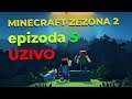 Minecraft Sezona 2 - Epizoda 5 UZIVO!