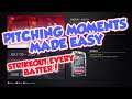 PITCHING MOMENTS MADE EASY IN MLB THE SHOW 21 DIAMOND DYNASTY FASTEST WAY TO FINISH MOMENTS