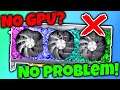 No Graphics Card = NO PROBLEM! | Gaming PC's with no GPU