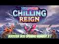 Pokémon Chilling Reign Booster Box Opening 2 Whole Box