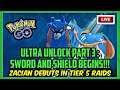 ULTRA UNLOCK PART 3 : SWORD AND SHIELD BEGINS IN POKÉMON GO!!! LETS CATCH AND RAID!!!