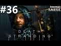 Zagrajmy w Death Stranding PL odc. 36 - Biolożka ewo